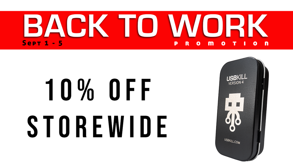 Back to work promotion. 10% OFF Storewide Sept 1 -5