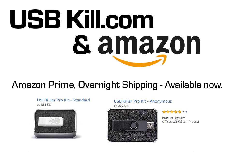 Official USBKill Pro Kits available on Amazon Prime!